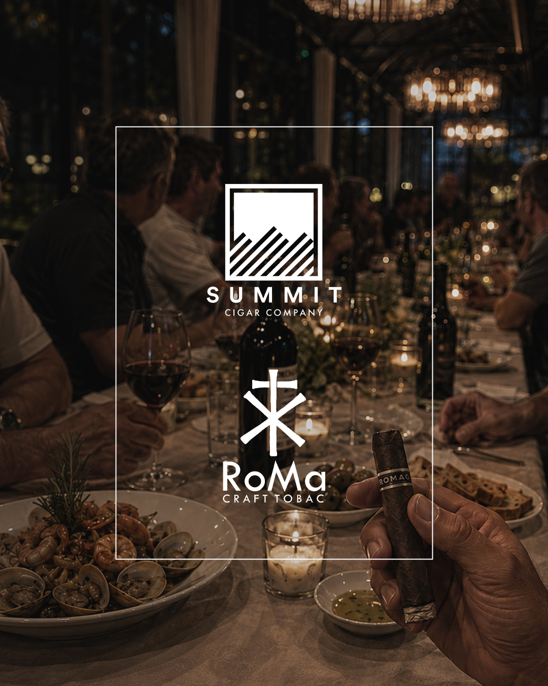 August 20th Summit Cigar Co and Roma Craft Cigar Dinner in Cleveland Ohio